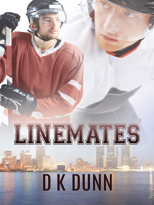 Title details for Linemates by D K Dunn - Available